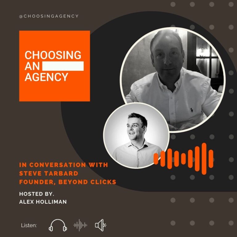 Steve Tarbard - Choosing An Agency