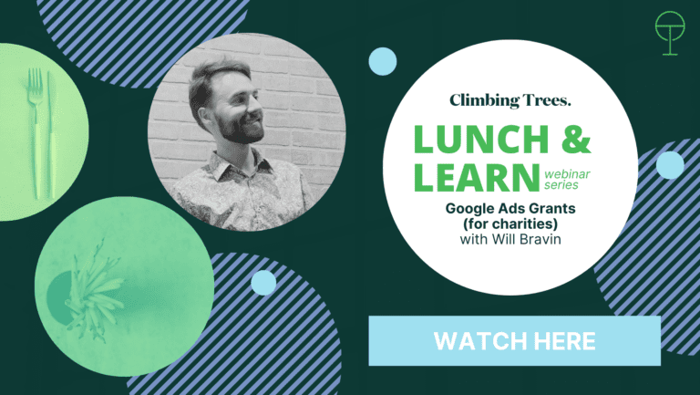 Lunch + Learn // Google Ad Grants (for charities) with Will Bravin