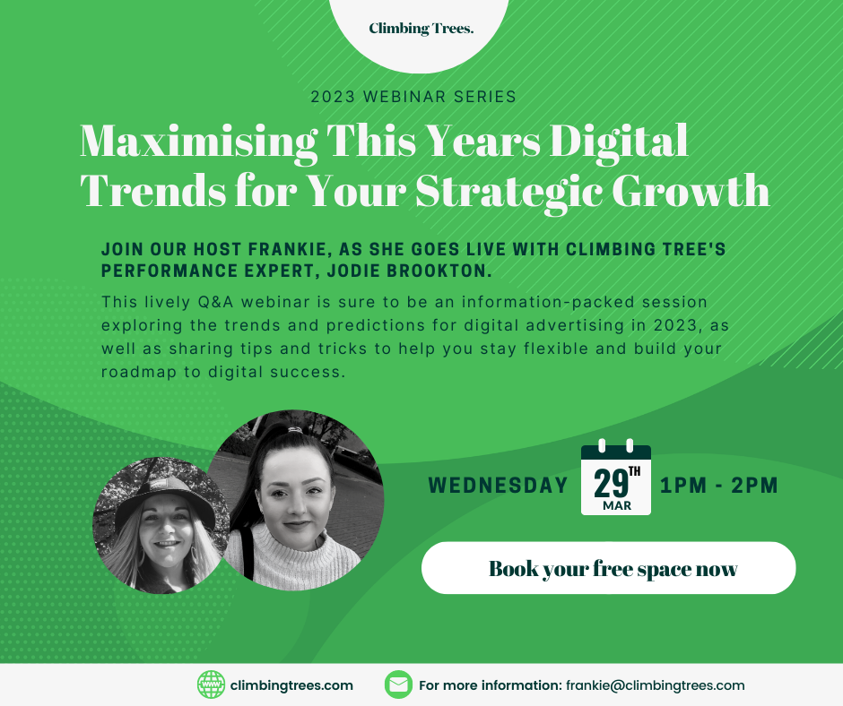 maximising this year's digital trends / climbing trees